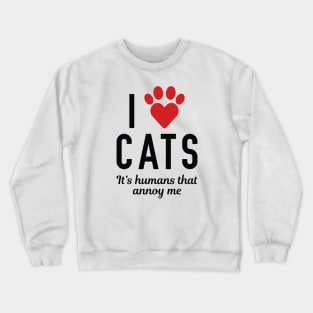 I Love Cats Crewneck Sweatshirt